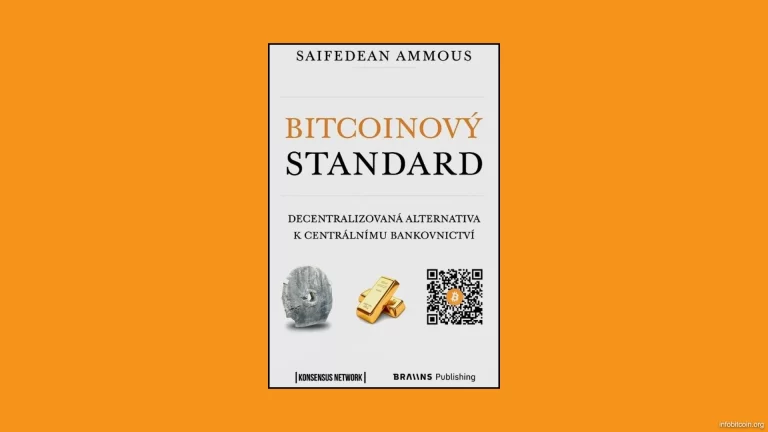 Bitcoinový standard: Klíč k pochopení budoucnosti peněz