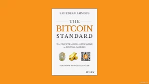 The Bitcoin Standard: Saifedean Ammous on Decentralized Money